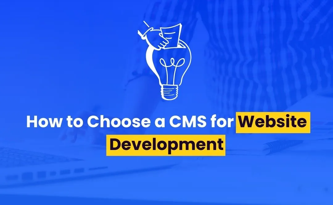 CMS for Website Development