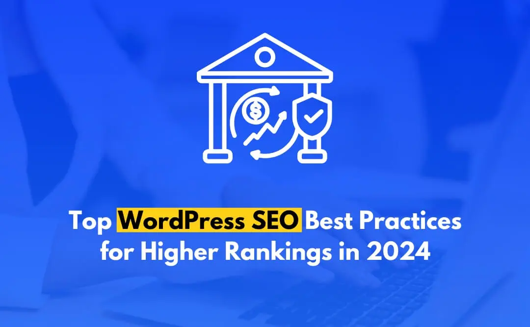 WordPress SEO Best Practices