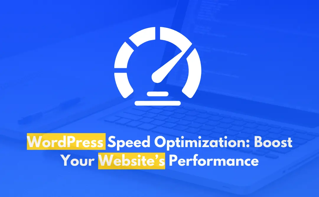 WordPress Speed Optimization