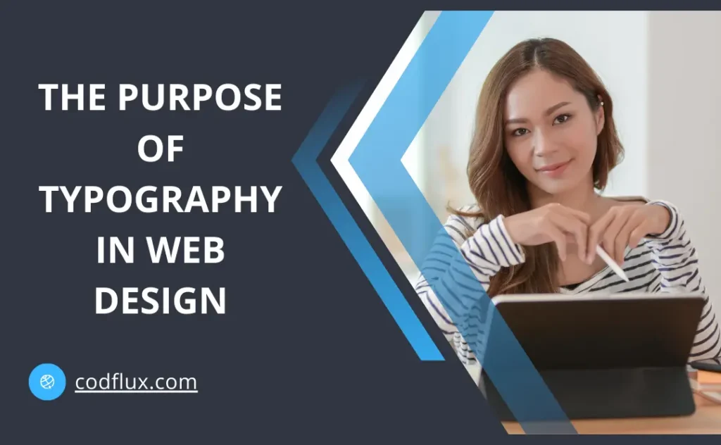 The Purpose of Typography in Web Design