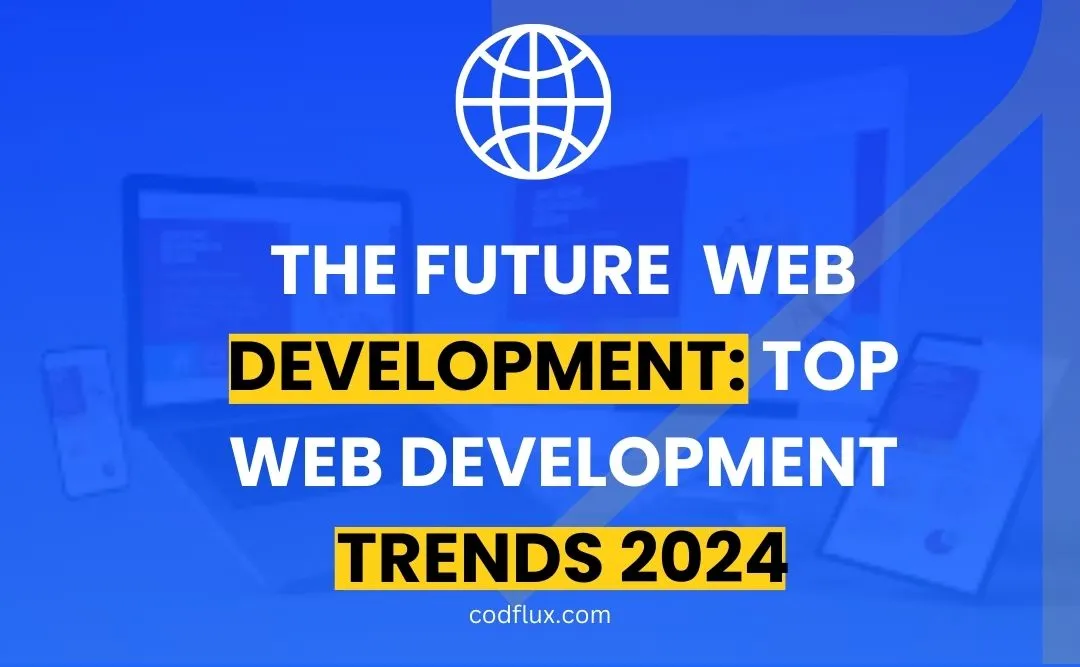 Web Development Trends